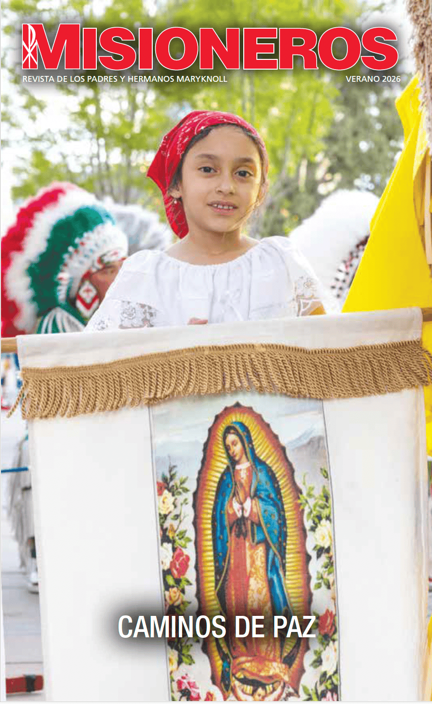 MISIONEROS, ES UNA REVISTA DE LOS PADRES Y HERMANOS MARYKNOLL, Verano 2026